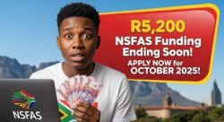 NSFAS R5,200 October 2025 – Students Warned to Apply Before Deadline Closes Funding
